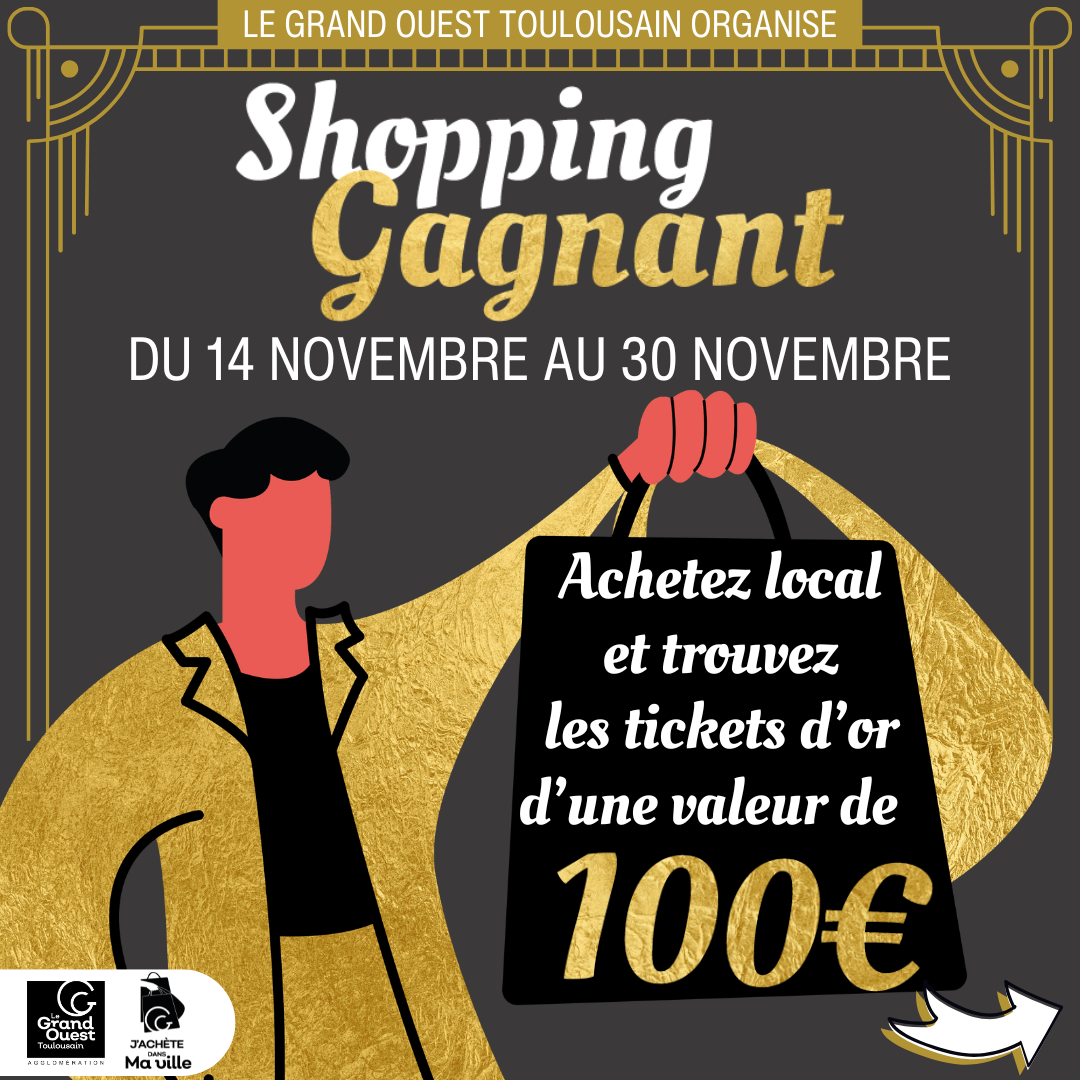 Shopping Gagnant ticket d'or - commerces participants